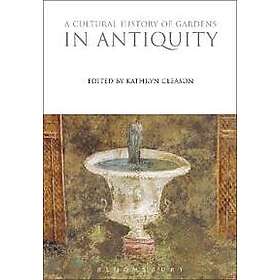 Kathryn Gleason: A Cultural History of Gardens in Antiquity