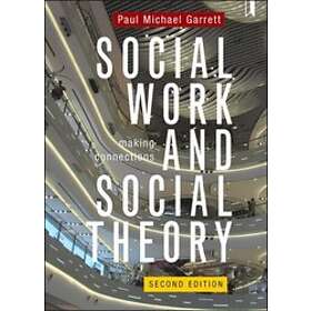 Paul Michael Garrett: Social Work and Theory