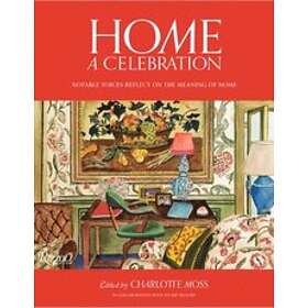 Charlotte Moss: Home: A Celebration