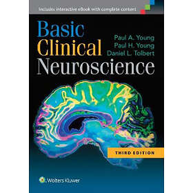 Paul A Young, Paul H Young, Daniel L Tolbert: Basic Clinical Neuroscience