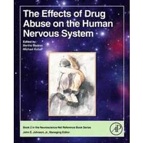 Bertha Madras: The Effects of Drug Abuse on the Human Nervous System