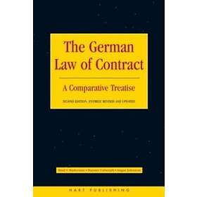 Angus C Johnston, Basil S Markesinis, Hannes Unberath: The German Law of Contrac