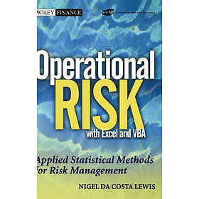 N Lewis: Operational Risk with Excel and VBA Applied Statistical Methods for Management