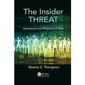 Eleanor E Thompson: The Insider Threat