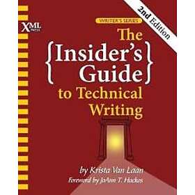 Krista Van Laan: The Insider's Guide to Technical Writing