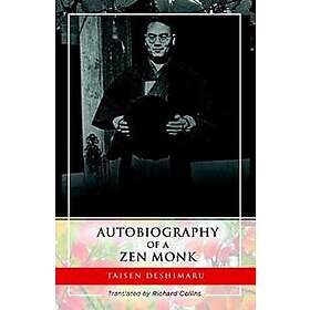Roshi Taisen Deshimaru: Autobiography of a ZEN Monk