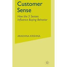 Aradhna Krishna: Customer Sense