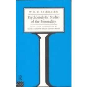 W R D Fairbairn: Psychoanalytic Studies of the Personality