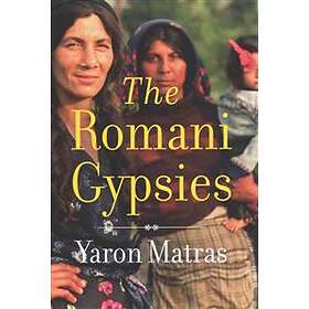 Yaron Matras: The Romani Gypsies