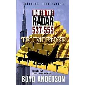 Boyd Anderson: Under The Radar 537-555