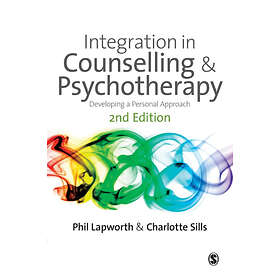 Phil Lapworth: Integration in Counselling & Psychotherapy