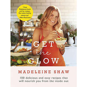Madeleine Shaw: Get The Glow