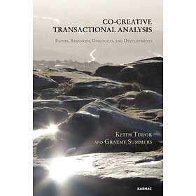 Graeme Summers, Keith Tudor: Co-Creative Transactional Analysis