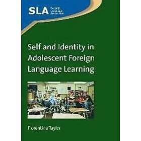 Florentina Taylor: Self and Identity in Adolescent Foreign Language Learning