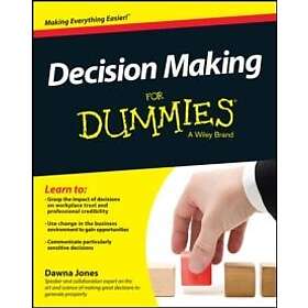 D Jones: Decision Making For Dummies