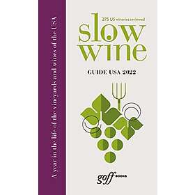 Slow Wine Guide: Slow Wine Guide USA