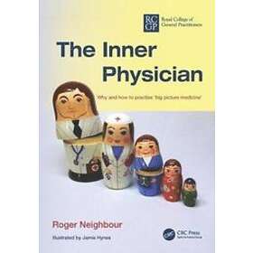 Roger Neighbour: The Inner Physician