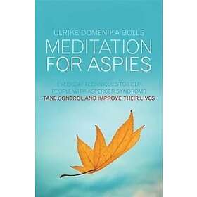 Ulrike Domenika Bolls: Meditation for Aspies
