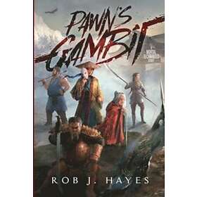 Rob J Hayes: Pawn's Gambit