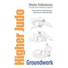 moshe-feldenkrais-elizabeth-beringer-higher-judo-sammenlign-priser