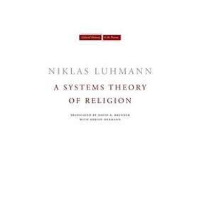 Niklas Luhmann, Andre Kieserling: A Systems Theory of Religion