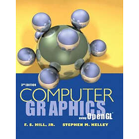 Francis S Hill Jr: Computer Graphics Using OpenGL