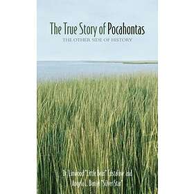 Linwood Custalow, Angela L Daniel: The True Story of Pocahontas