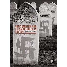 James Renton, Ben Gidley: Antisemitism and Islamophobia in Europe