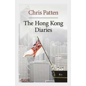 Chris Patten: The Hong Kong Diaries