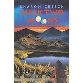 Sharon Creech: Walk Two Moons: A Newbery Award Winner