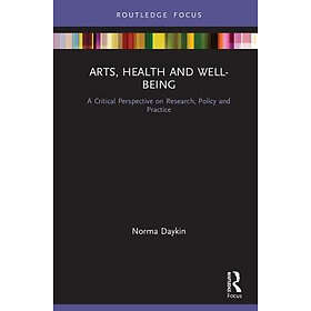 Norma Daykin: Arts, Health and Well-Being