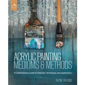 Rheni Tauchid: Acrylic Painting Mediums and Methods