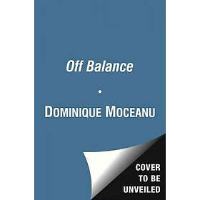 Dominique Moceanu: Off Balance