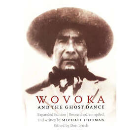 Michael Hittman, Don Lynch: Wovoka and the Ghost Dance