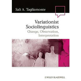 SA Tagliamonte: Variationist Sociolinguistics Change, Observation, Interpretatio