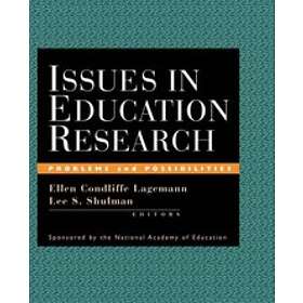 EC Lagemann: Issues in Education Research Problems and Possibilities