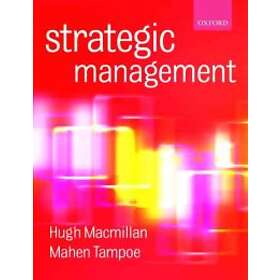 Hugh MacMillan: Strategic Management