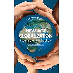 A Ahmad: New Age Globalization