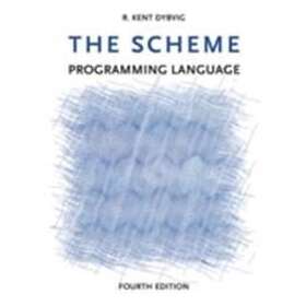 R Kent Dybvig: The Scheme Programming Language