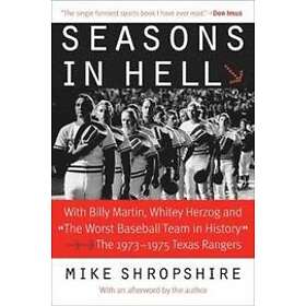 Mike Shropshire: Seasons in Hell