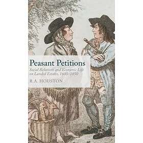 R Houston: Peasant Petitions