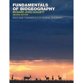Richard John Huggett: Fundamentals of Biogeography