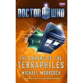 Michael Moorcock: Doctor Who: The Coming of the Terraphiles
