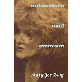 Mary Joe Frug: Postmodern Legal Feminism