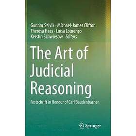 Gunnar Selvik, Michael-James Clifton, Theresa Haas, Luisa Lourenco, Kerstin Schwiesow: The Art of Judicial Reasoning