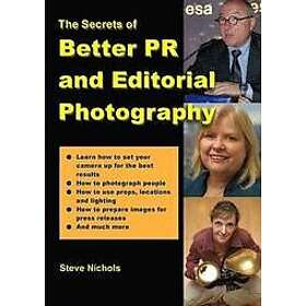 Steve Nichols: Better PR and Editorial Photography