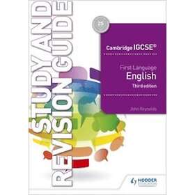 John Reynolds: Cambridge IGCSE First Language English Study and Revision Guide 3