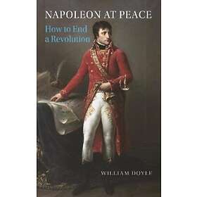 William Doyle: Napoleon at Peace