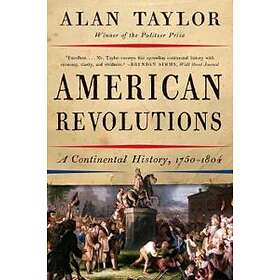 Alan Taylor: American Revolutions