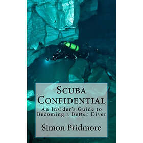 Simon Pridmore: Scuba Confidential